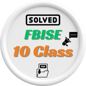 Fbise Class 10 Solve Notes & Key-Books